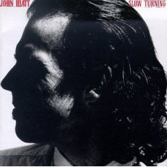 John Hiatt: Slow Turning (1988)
